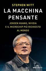 La macchina pensante - Stephen Witt - 9788836202652