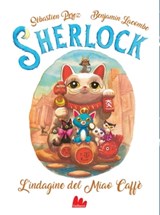 Sherlock - L'indagine del Miao Caffè - Sébastien Perez - 9788836247738