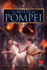 La notte di Pompei - Philippe Nessmann - 9788836247769