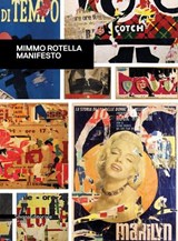 Mimmo Rotella - Germano Celant - 9788836641123