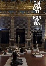 Giacometti | Fontana - Sergio Risaliti - 9788836655007