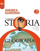 La nuova Storia con Geografia. vol. 2 - Andrea Giardina - 9788842113744