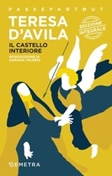 Il castello interiore - Teresa d'Avila - 9788844050436