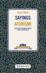 Sayings – Aforismi - Oscar Wilde - 9788844088309