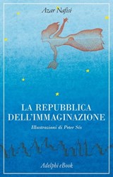 La Repubblica dell'Immaginazione - Azar Nafisi - 9788845976872