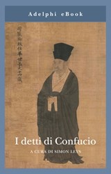 I detti di Confucio - Simon Leys - 9788845978968