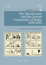 The Racial Laws and the Jewish Comunity of Rome (1938-1945) - AA. VV. - 9788849205718