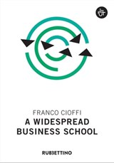 A widespread business school - Franco Cioffi - 9788849865271