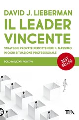 Il leader vincente - David J. Lieberman - 9788850259182
