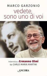 vedete, sono uno di voi - Marco Garzonio - 9788851419691