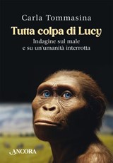 Tutta colpa di Lucy - Carla Tommasina - 9788851431662
