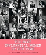 The Most Influential Women of Our Time - Chiara Pasqualetti Johnson - 9788854413061