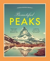 Beautiful Peaks - Nicola Balossi Restelli - 9788854419957