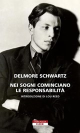 Nei sogni cominciano le responsabilità - Delmore Schwartz - 9788854507272