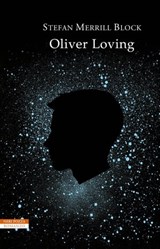 Oliver Loving - Stefan Merrill Block - 9788854517318