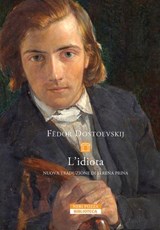 L'idiota - Fëdor Dostoevskij - 9788854529489