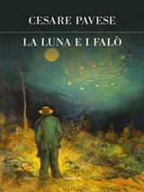 La luna e i falo - Pavese, Cesare - 9788854983137