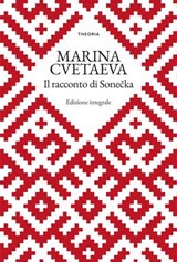 Il racconto di Sonečka - Marina Cvetaeva - 9788854985322