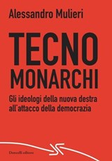 Tecnomonarchi - Alessandro Mulieri - 9788855228602