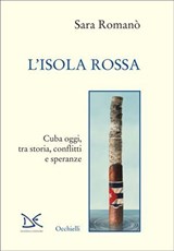 L'isola rossa - Sara Romanò - 9788855229029
