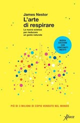 L’arte di respirare - James Nestor - 9788855234023