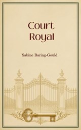 Court Royal - Sabine Baring-Gould - 9788855662390