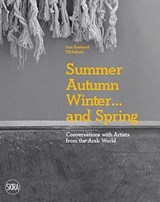 Summer Autumn Winter … and Spring - Sam Bardaouil ; Till Fellrath - 9788857214849