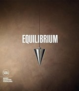 Equilibrium - Sergio Risaliti - 9788857222295