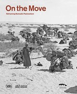 On the move - Lila Abu-Lughod - 9788857248028