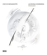 Cecco Bonanotte: Paradiso - Micol Forti ; Antonio Paolucci - 9788857251011