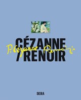 Cézanne / Renoir - Cecile Girardeau ; Stefano Zuffi - 9788857252261