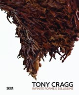 Tony Cragg (Bilingual edition) - Sergio Risaliti ; Stéphane Verger - 9788857253497