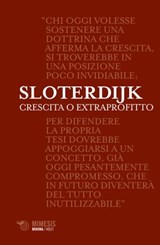 Crescita o extraprofitto - Peter Sloterdijk - 9788857558967