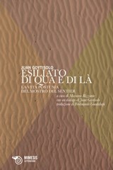 Esiliato di qua e di là - Juan Goytisolo - 9788857571942