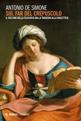 Sul far del crepuscolo - Antonio De Simone - 9788857580081