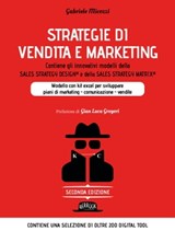 Strategie di Vendita e Marketing. Contiene gli innovativi modelli della Sales Strategy Design® e della Sales Strategy Matrix® - Gabriele Micozzi - 9788857915746