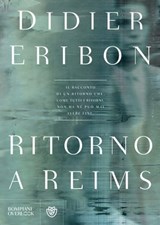 Ritorno a Reims - Didier Eribon - 9788858776001