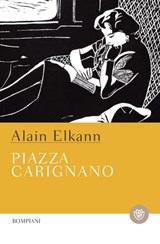 Piazza Carignano - Alain Elkann - 9788858779743