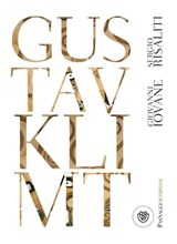 Gustav Klimt - Sergio Risaliti ; Giovanni Iovane - 9788858780428
