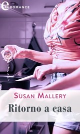 Ritorno a casa (eLit) - Susan Mallery - 9788858981481