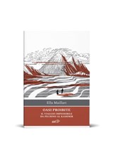 Oasi proibite - Ella Maillart - 9788859282174