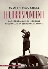 Le corrispondenti - Judith Mackrell - 9788859289951
