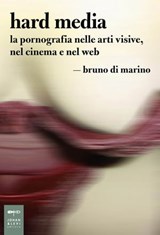 Hard Media - Bruno Di Marino - 9788860101396