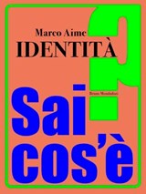 Identità - Marco Aime - 9788861599352
