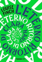 L'eterno ritorno di Clara Hart - Louise Finch - 9788861898127