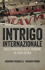 Intrigo internazionale - Giovanni Fasanella ; Rosario Priore - 9788861901391