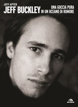 Jeff Buckley - Jeff Apter - 9788862317573