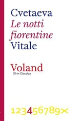 Le notti fiorentine - Marina Cvetaeva - 9788862432696