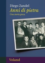 Anni di pietra - Diego Zandel - 9788862436694