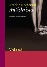 Antichrista - Amélie Nothomb - 9788862436779